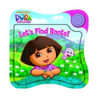 Nickelodeon Dora the Explorer Let's Find Boots Editors of Publications International Ltd.  Children's Books