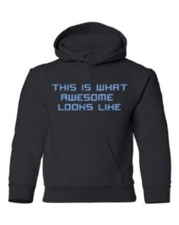 Mashed Clothing This Is What Awesome Looks Like Kids Hooded Sweatshirt Clothing