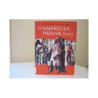 The American Indian story May Yonge McNeer Books