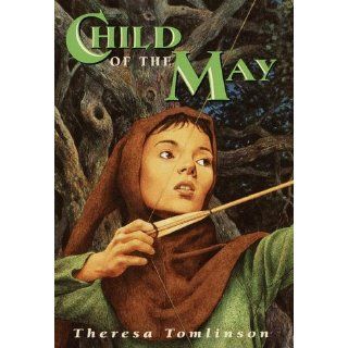 Child of the May Theresa Tomlinson 9781841620640  Children's Books