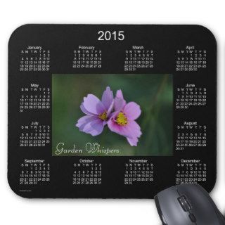 Garden Whispers 2015 Calendar Mouse Pad