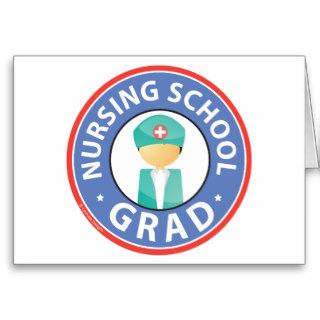 Nursing School Grad Greeting Cards