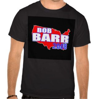 Bob Barr 2008 T shirt