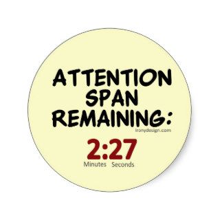 Attention Span Remaining 227 Minutes Sticker