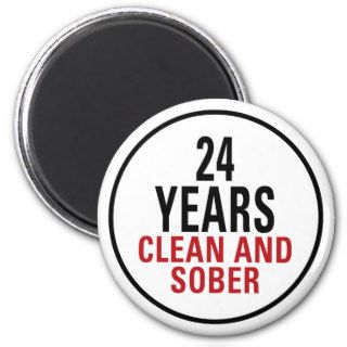24 Years Clean and Sober Refrigerator Magnets