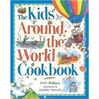The Kids' Around the World Cookbook Deri Robins 9781856979979  Kids' Books