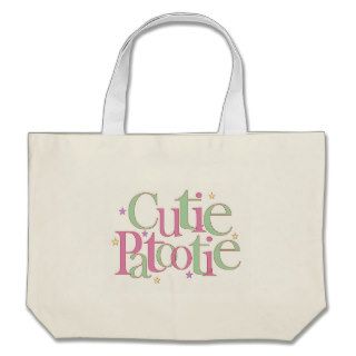 Cutie Patootie Bags