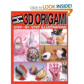 More and More 3D Origami Joie Staff 9784889961911 Books