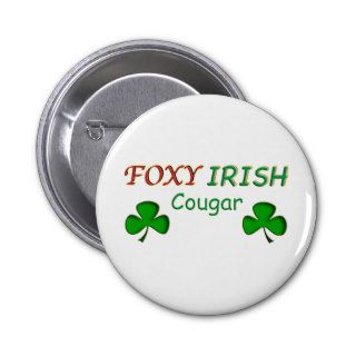 Foxy Irish Cougar Pins