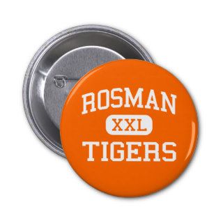 Rosman   Tigers   High   Rosman North Carolina Pinback Button