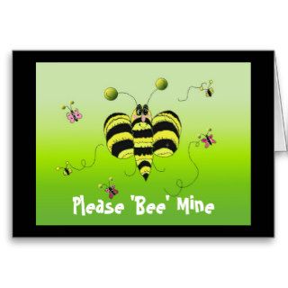 Please 'Bee' Mine Valentine Greeting Cards