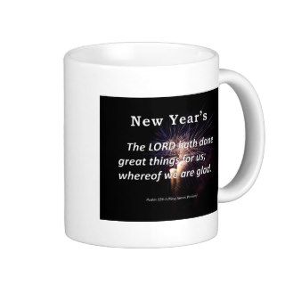 New Year's Psalm 126 3 Mug