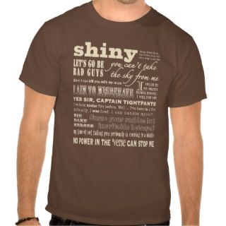 Shiny Firefly Browncoats Quote Shirt