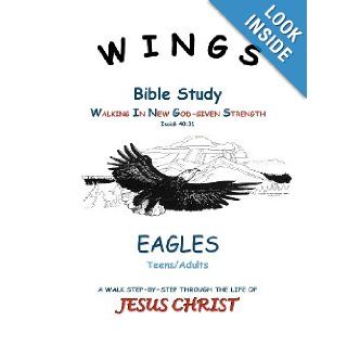 WINGS Bible Study Mrs. Pat J. Stephens 9781470106362 Books