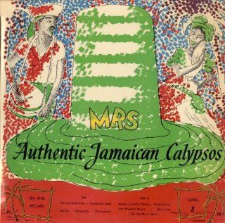 MRS   Authentic Jamaican Calypsos Volume 3 Music