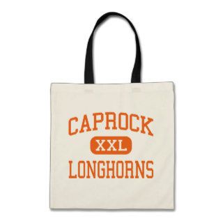Caprock   Longhorns   High School   Amarillo Texas Canvas Bags