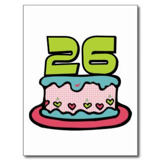 26 Year Old Birthday Cake Post Cards