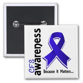 CFS Awareness 5 Chronic Fatigue Syndrome Pin