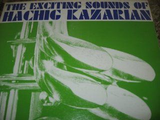 The Exciting Sounds of Hachig Kazarian [Near Eastern Saxophone, Dance] Music