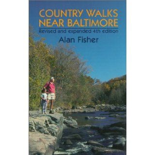 Country Walks Near Baltimore Alan Fisher 9780961496388 Books