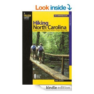 Hiking North Carolina, 2nd A Guide to Nearly 500 of North Carolina's Greatest Hiking Trails (State Hiking Guides Series) eBook Johnson Kindle Store
