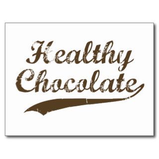 Healthy Chocolate Post Card