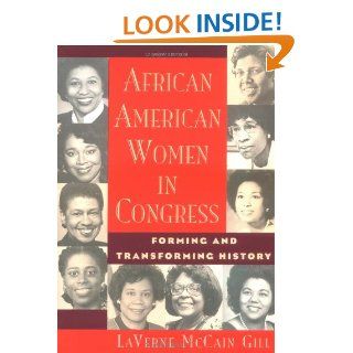 African American Women in Congress LaVerne McCain Gill 9780813523538 Books