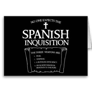 Nobody expects the spanish inquisition greeting card