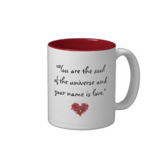 Quotes to Inspire "You are the soul" Rumi Mug