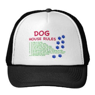 Dog house rules   rules to live by hats