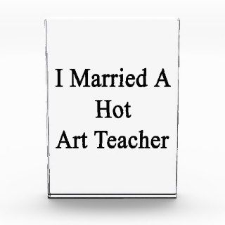 I Married A Hot Art Teacher Awards