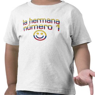 La Hermana Número 1   Number 1 Sister in Colombian T shirt