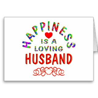 Husband Happiness Greeting Cards