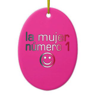 La Mujer Número 1   Number 1 Wife in Mexican Ornaments
