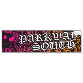 PARKWAY SOUTH TATTOO BUMPER STICKERS