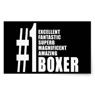 Boxing and Boxers  Number One Boxer Rectangle Sticker