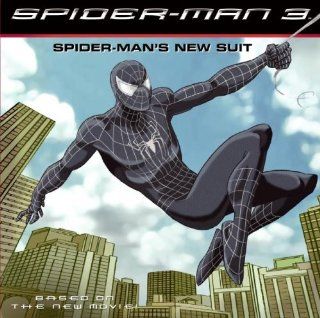 Spider Man 3 Spider Man's New Suit N. T. Raymond 9780060837181 Books