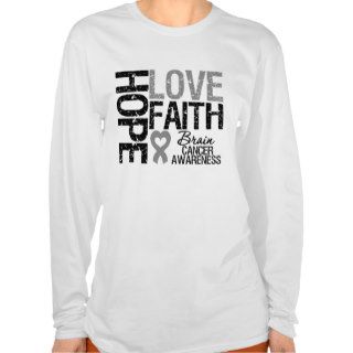Brain Cancer Awareness Hope Love Faith T Shirt