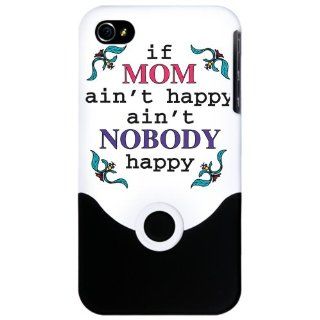iPhone 4 or 4S Slider Case White If Mom Ain't Happy Ain't Nobody Happy for Mother 