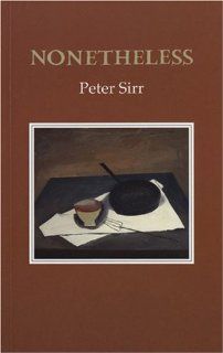 Nonetheless (Gallery Books) (9781852353674) Peter Sirr Books