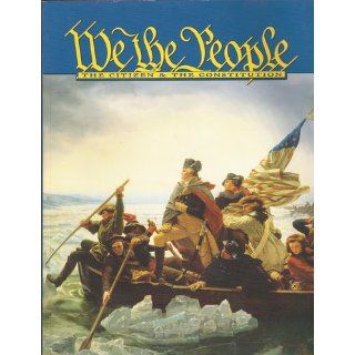 We The People   The Citizen & The Constitution   Level 1 Ken Quigley N. Charles; Rodriguez 9780898181692 Books