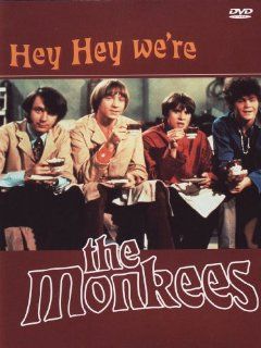 The Hey, Hey We're the Monkees The Monkees, Davy Jones, Michael Nesmith, Peter Tork, Micky Dolenz, Paul Mazursky, Ward Sylvester, Peter Noone, Don Kirshner, Bobby Hart, Jeff Barry, Chip Douglas, David Robkin, Alan Boyd, George B. Kelly, Harold Bronson