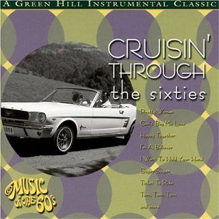 Cruisin Through the Sixties Music