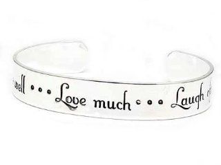 Live Well, Love Much, Laugh Often Inspirational Message Silver Tone Metal Cuff Bracelet Jewelry