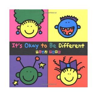 Its Okay To Be Different by Parr, Todd [Little, Brown Books for Young Readers, 2001] (Hardcover) Books