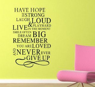 Have Hope Be Strong Laugh Loud & Play Hard Live in the Moment Smile Often Dream Big Remember You Are Loved and Wall Decor Wall Stickers Wall Decal   Artwork