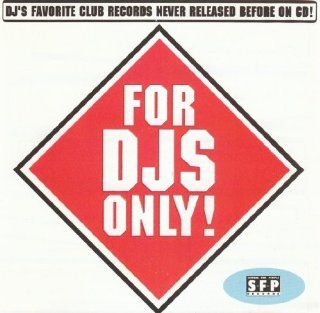 For DJs Only Music