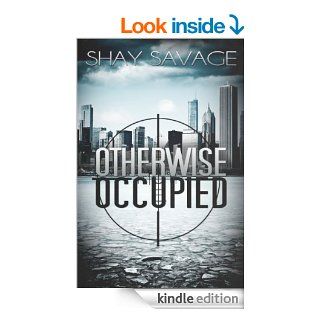Otherwise Occupied (Evan Arden) eBook Shay Savage Kindle Store
