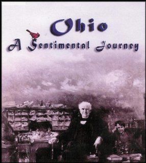 Ohio, A Sentimental Journey (The Buckeye State's Past, Famous Ohioans, Crazy Inventions and More) Ohio Historical Society, Janis Weber Movies & TV