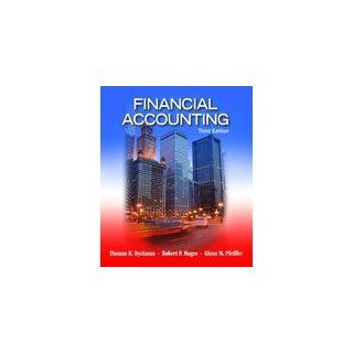 Financial Accounting, 3rd Edition Thomas Dyckman, Robert Magee, Glenn Pfeiffer 9781934319604 Books